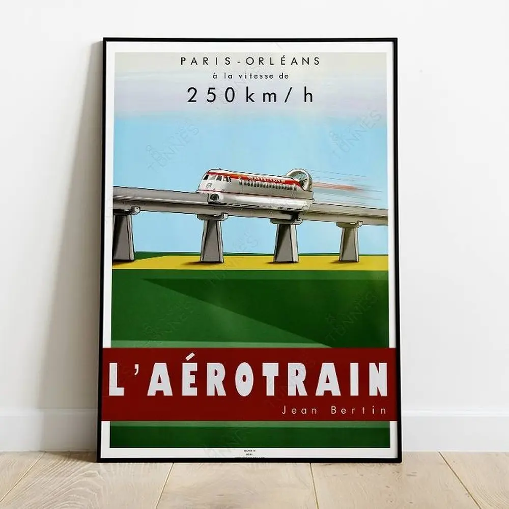 Poster Aérotrain 180 - 250 par Jean Bertin - 800Tonnes 8TAEROTR - A2 42.0 x 59.4 cm - Paris / Orléans - 3