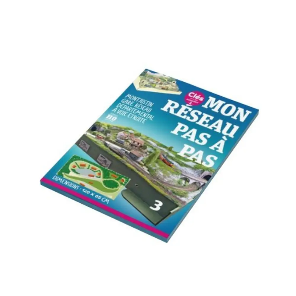 Réseau Montjustin Gare - LR PRESSE CLESMONTJUST - Clés pour le train miniature 13 à 18 - Mon réseau pas à pas - 2
