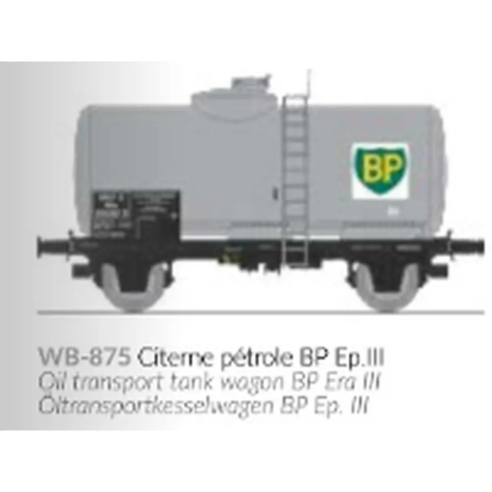 Wagon citerne pétrole BP - Ree Modèles WB875 - HO 1/87 - SNCF - Ep III - 2R - 2